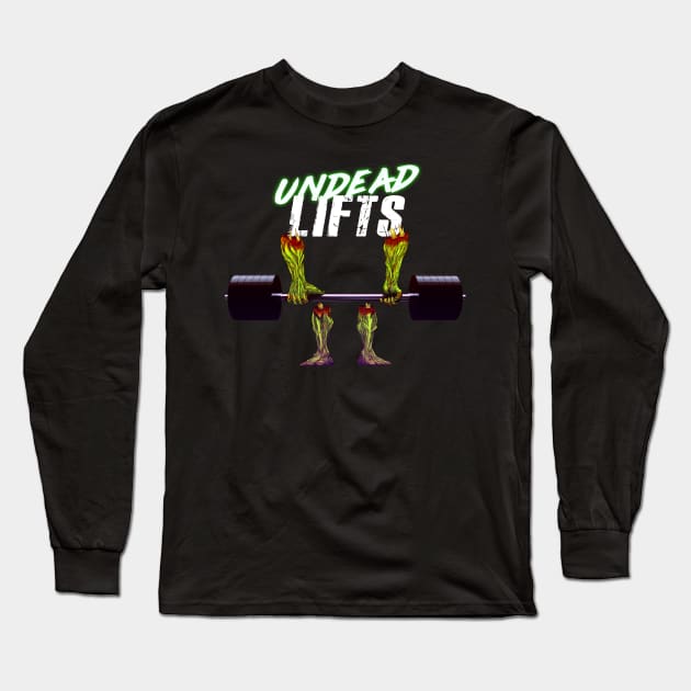 undead lifts Long Sleeve T-Shirt by Actualsuperhero